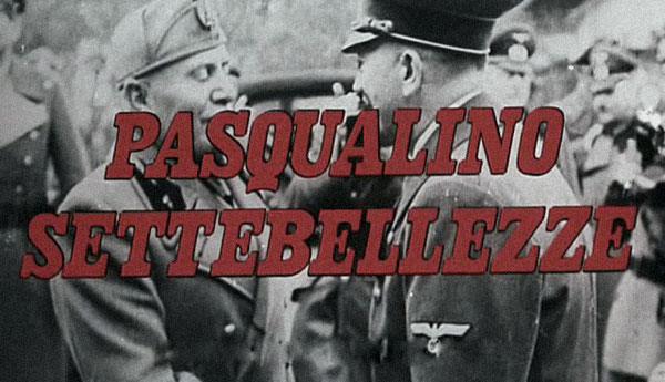 Pasqualino Settebellezze Pasqualino Settebellezze